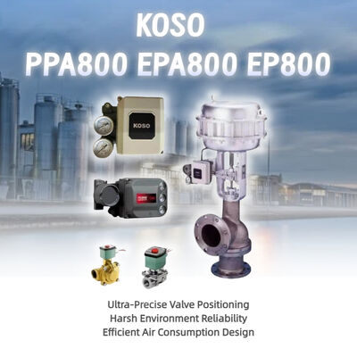ホットセール オリジナルOEM KOSO 高精度電気気圧型スマートバルブポジショナー PPA800 EPA800 EP800