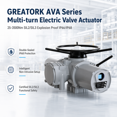 ストックにあるGREATORK AVAシリーズ多回転電動バルブアクチュエーター,25-3500Nm SIL2/SIL3 爆発防止 IP66/IP68