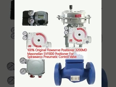 100% オリジナル フローサーブ ポジショナー 3200MD マソネイラン SVI1000 ポジショナー スパイラックスサルコ 肺制御バルブ